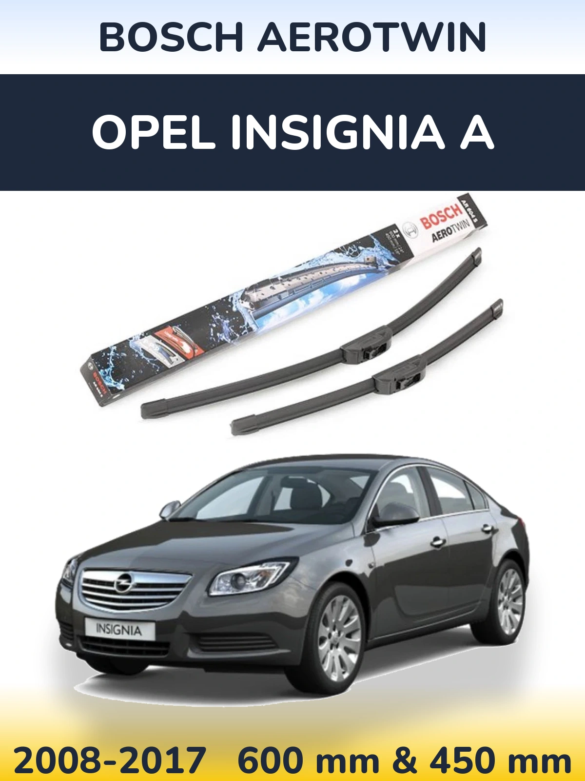 Sada předních stěračů BOSCH AeroTwin 600 a 450 mm pro Opel Insignia A 2008-2017