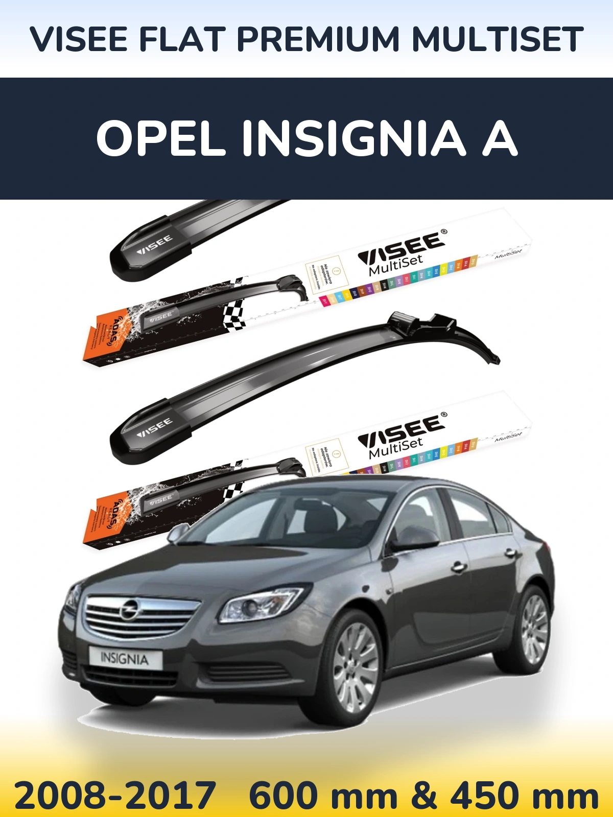 Sada předních stěračů VISEE FLAT PREMIUM MultiSet 600 a 450 mm pro Opel Insignia A 2008-2017