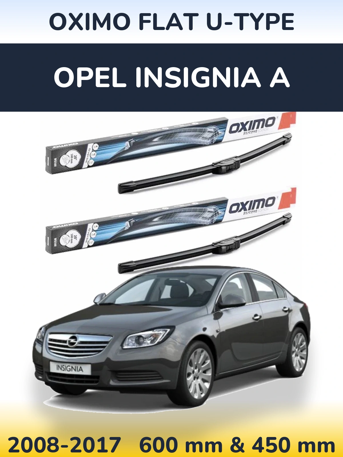 Sada předních stěračů Oximo Flat U-type 600 a 450 mm pro Opel Insignia A 2008-2017