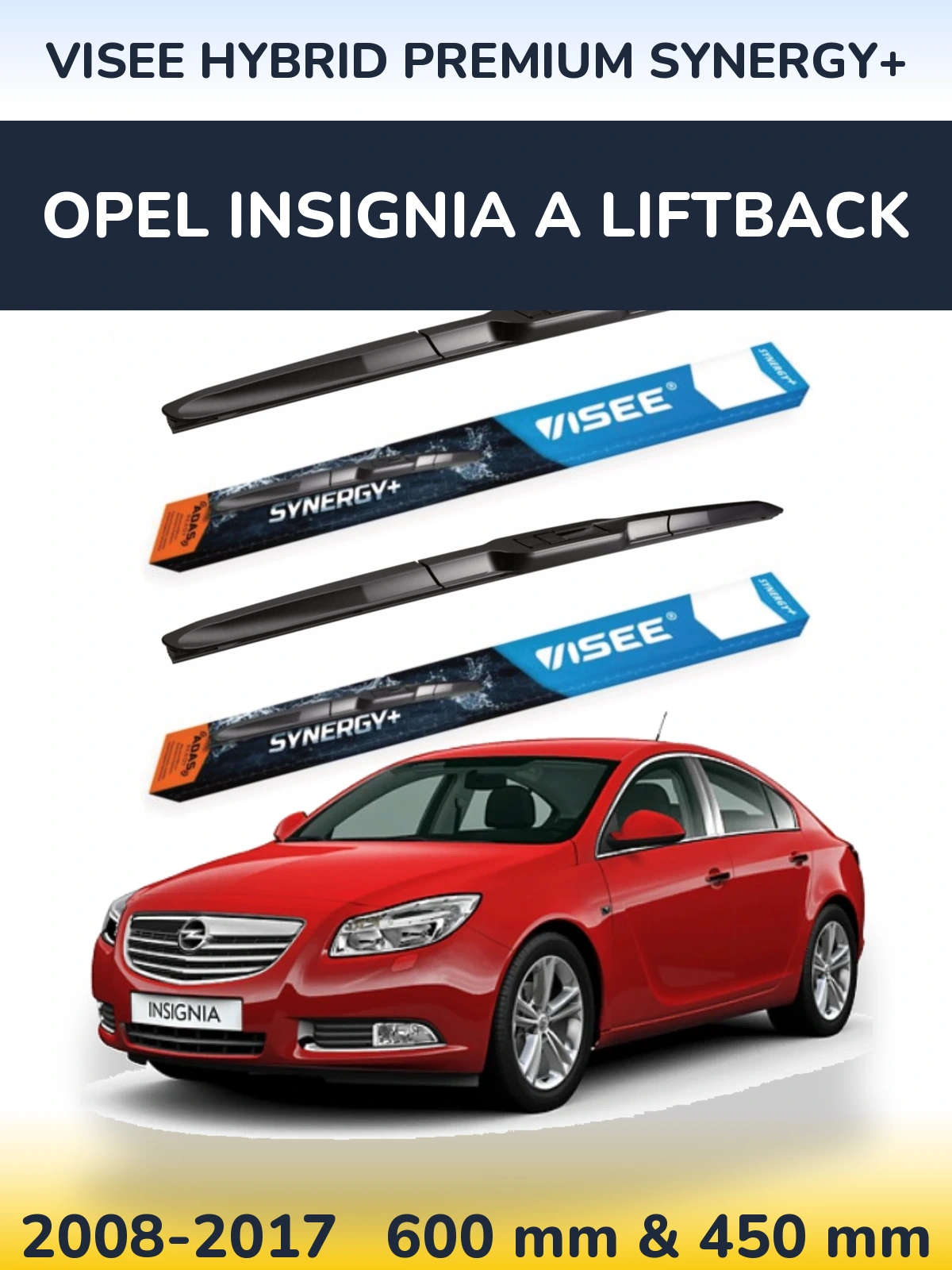 Sada předních stěračů VISEE HYBRID PREMIUM SYNERGY+ 600 a 450 mm pro Opel Insignia A liftback 2008-2017