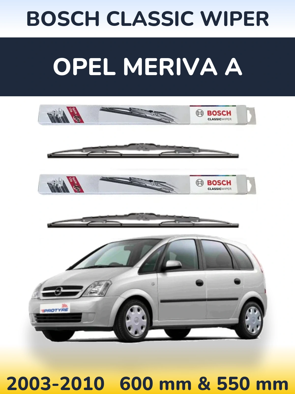 Sada předních stěračů BOSCH Classic Wiper 600 a 550 mm pro Opel Meriva A 2003-2010