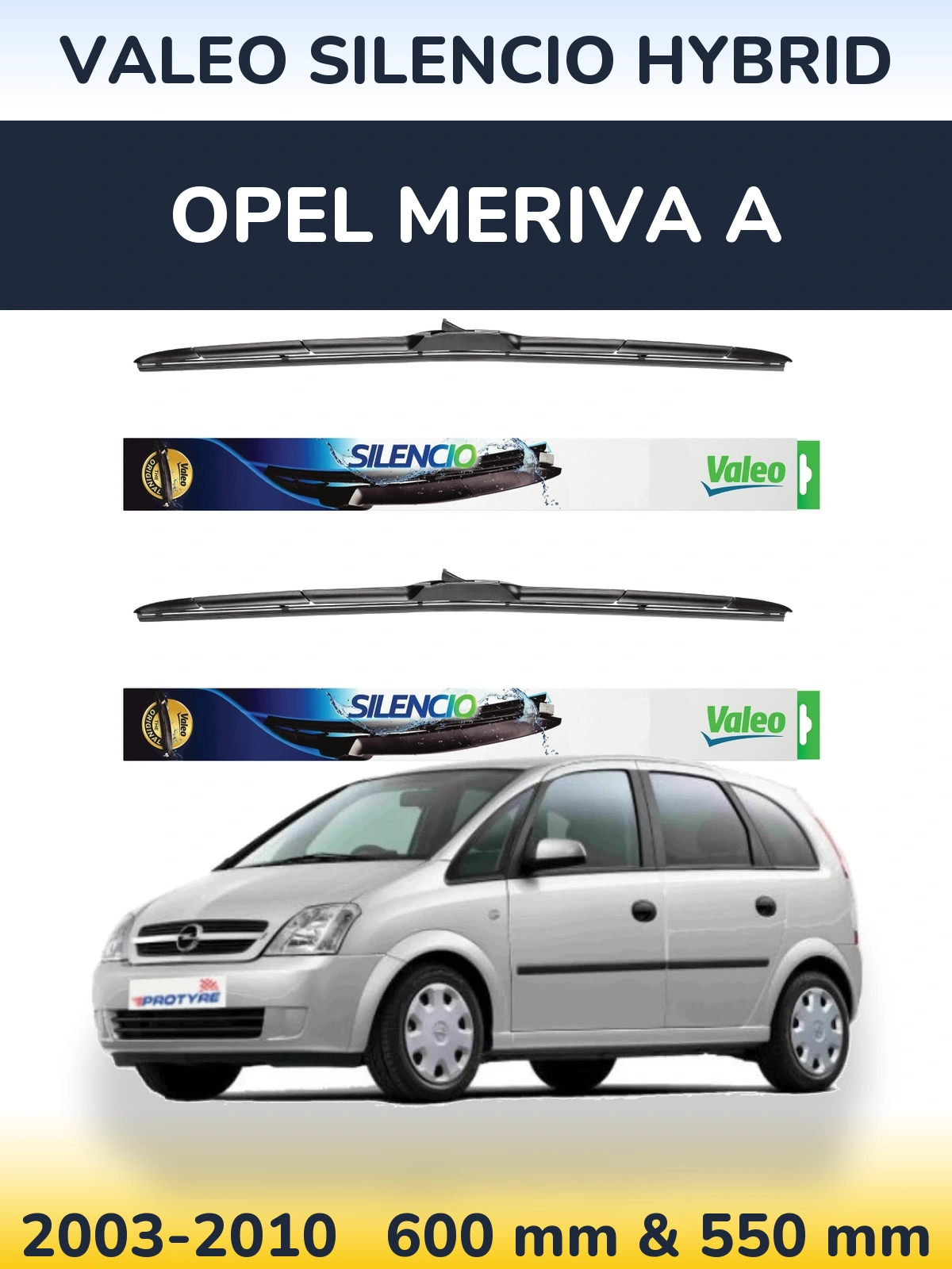 Комплект передніх щіток Valeo Silencio Hybrid 600 & 550 мм для Opel Meriva A 2003-2010