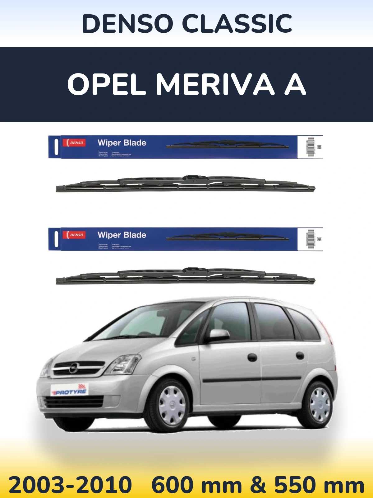 Sada předních stěračů Denso Classic 600 a 550 mm pro Opel Meriva A 2003-2010