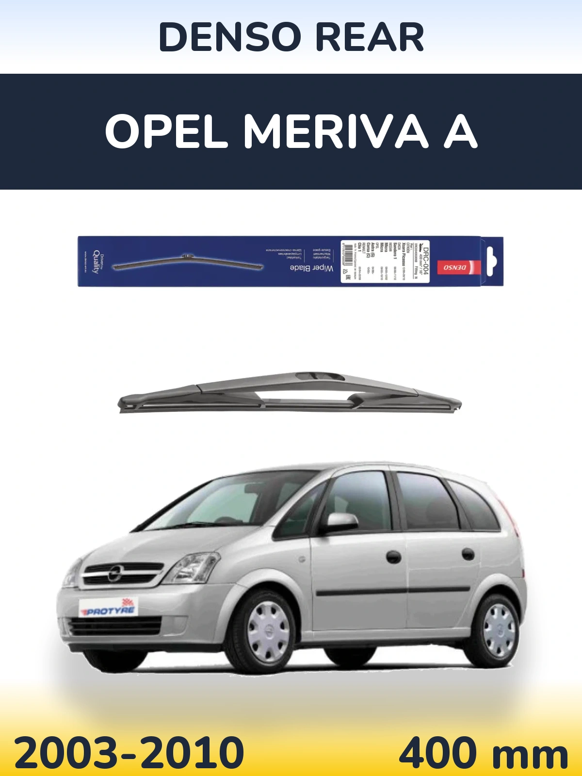 Zadní stěrač Denso Rear 400 mm pro Opel Meriva A 2003-2010