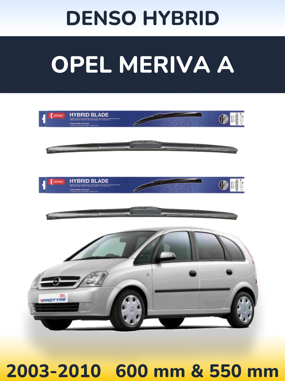 Sada předních stěračů Denso Hybrid 600 a 550 mm pro Opel Meriva A 2003-2010