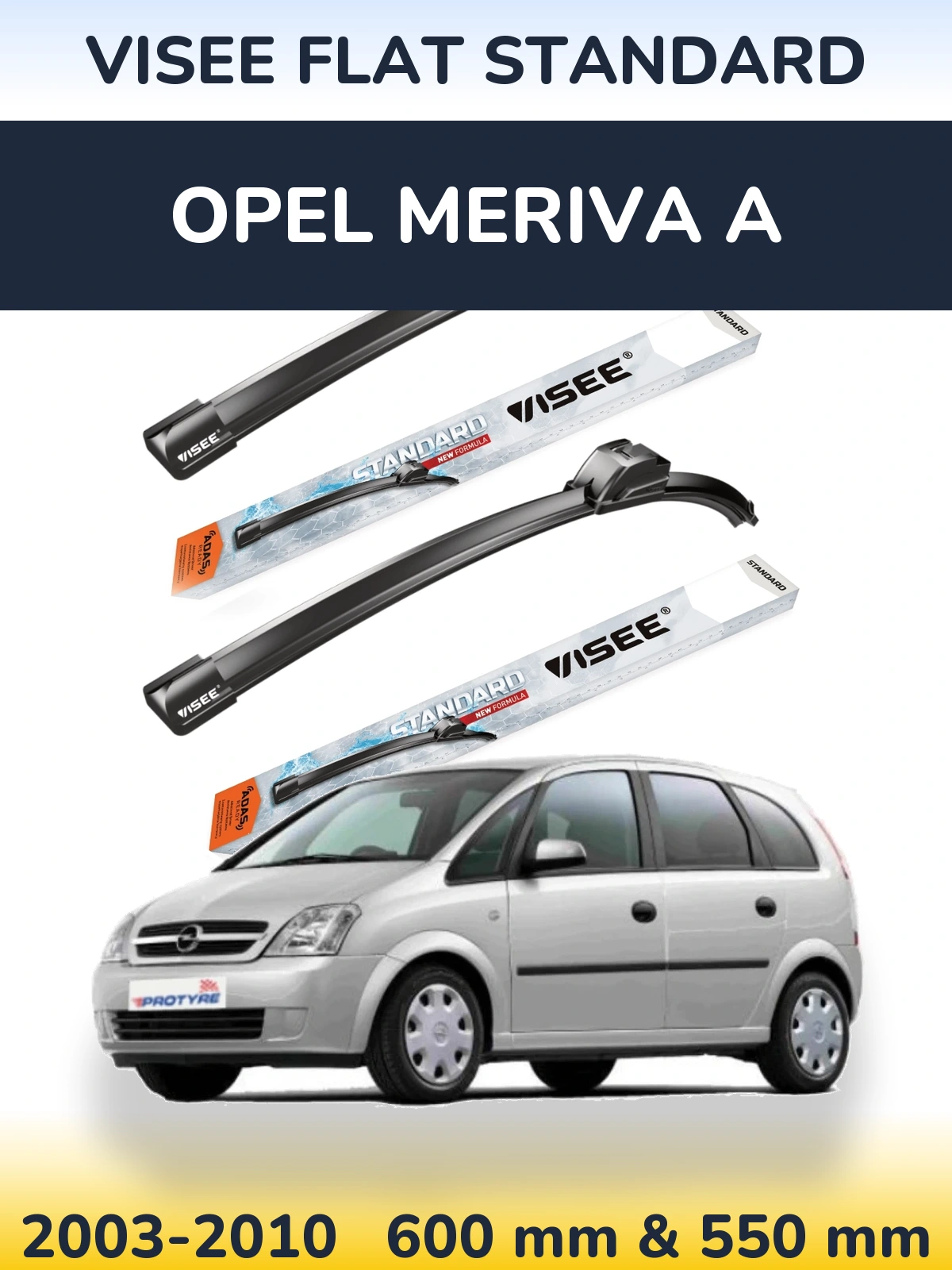 Sada předních stěračů VISEE FLAT STANDARD 600 a 550 mm pro Opel Meriva A 2003-2010