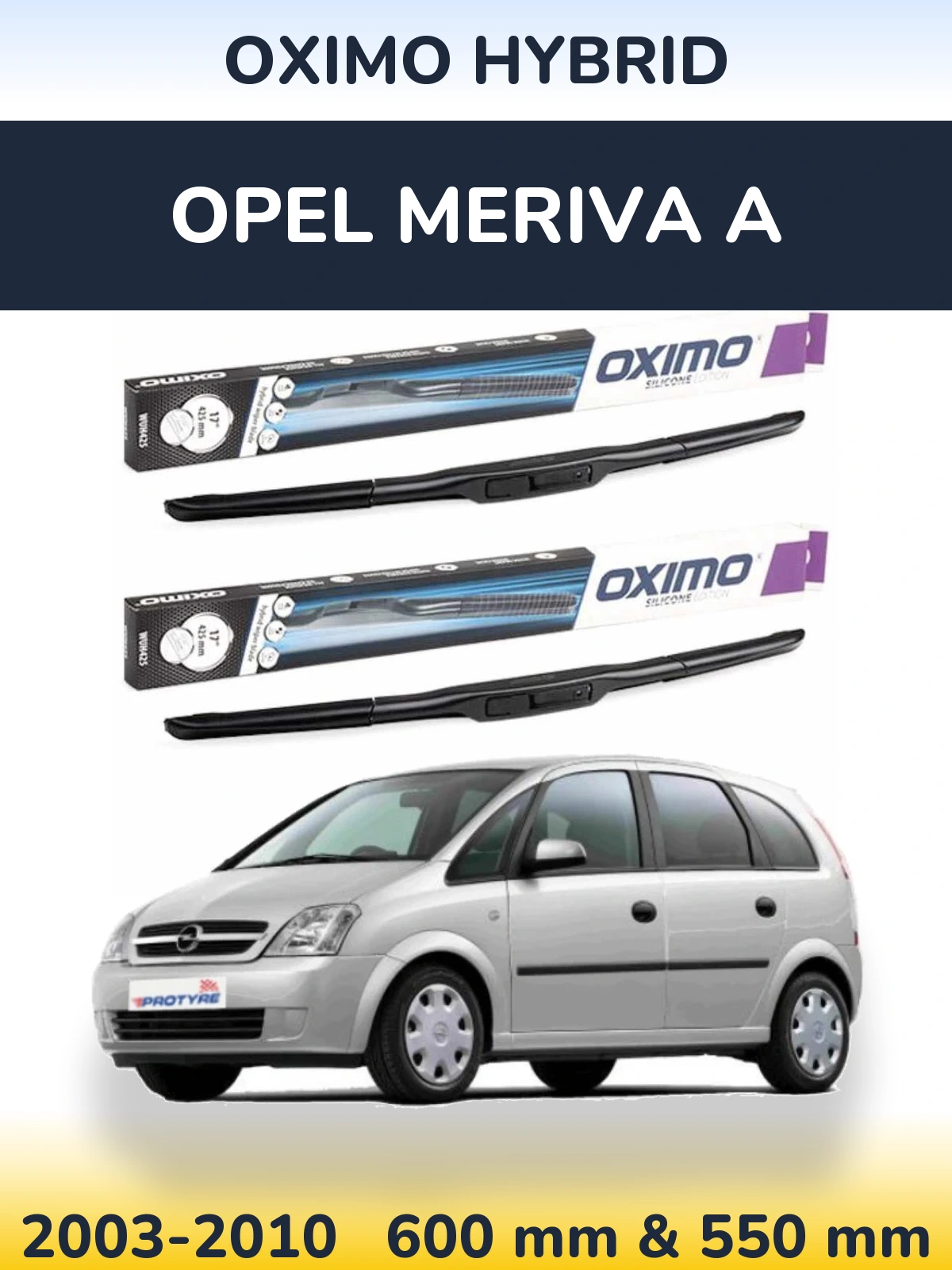Комплект передніх щіток Oximo Hybrid 600 & 550 мм для Opel Meriva A 2003-2010