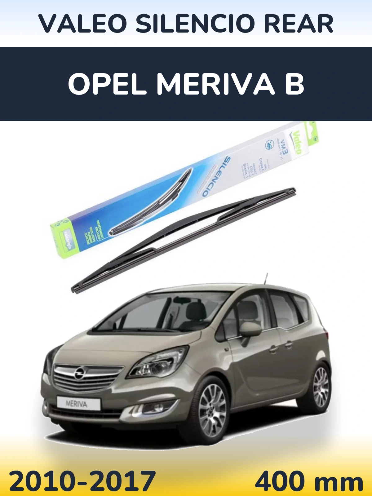 Zadní stěrač Valeo Silencio Rear 400 mm pro Opel Meriva B 2010-2017