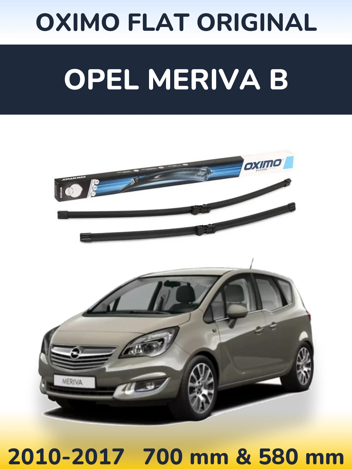 Sada předních stěračů Oximo Flat Original 700 a 580 mm pro Opel Meriva B 2010-2017