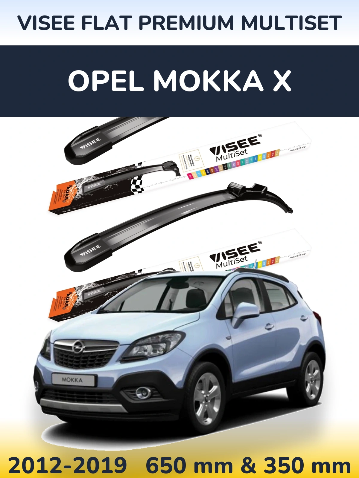 Sada předních stěračů VISEE FLAT PREMIUM MultiSet 650 a 350 mm pro Opel Mokka X 2012-2019