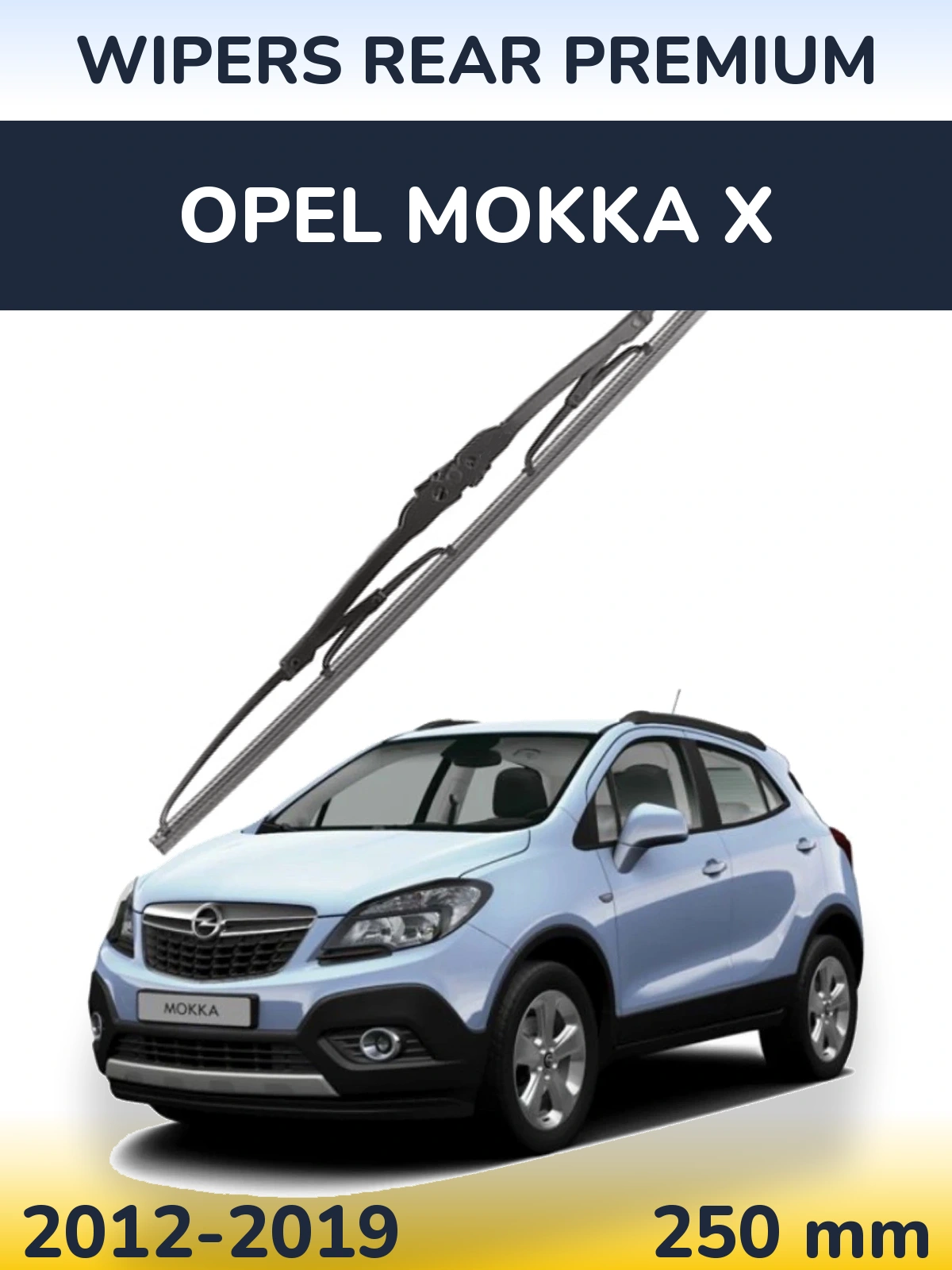 Zadní stěrač WIPERS REAR PREMIUM 250 mm pro Opel Mokka X 2012-2019
