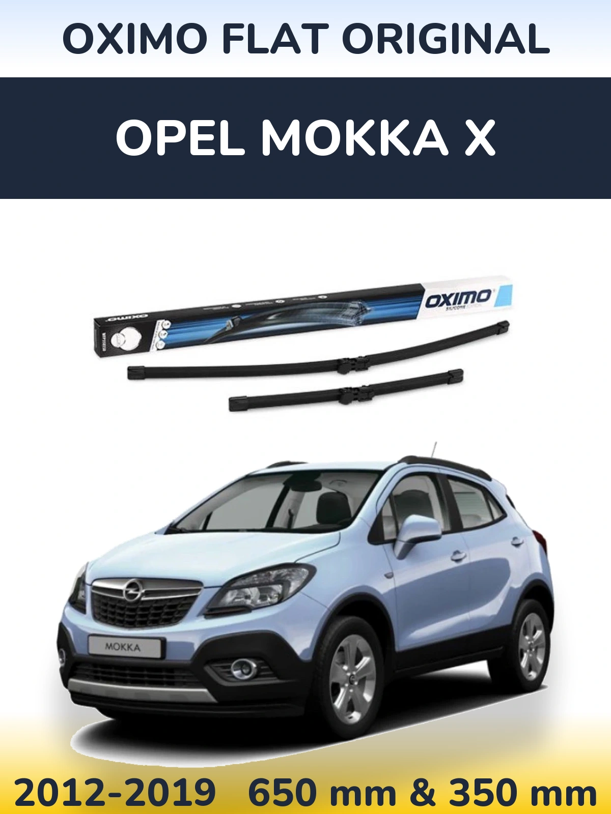 Sada předních stěračů Oximo Flat Original 650 a 350 mm pro Opel Mokka X 2012-2019