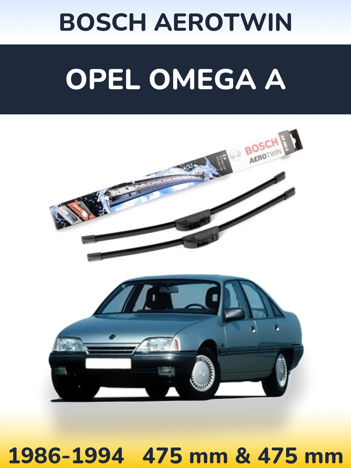 Sada předních stěračů BOSCH AeroTwin 475 a 475 mm pro Opel Omega A 1986-1994