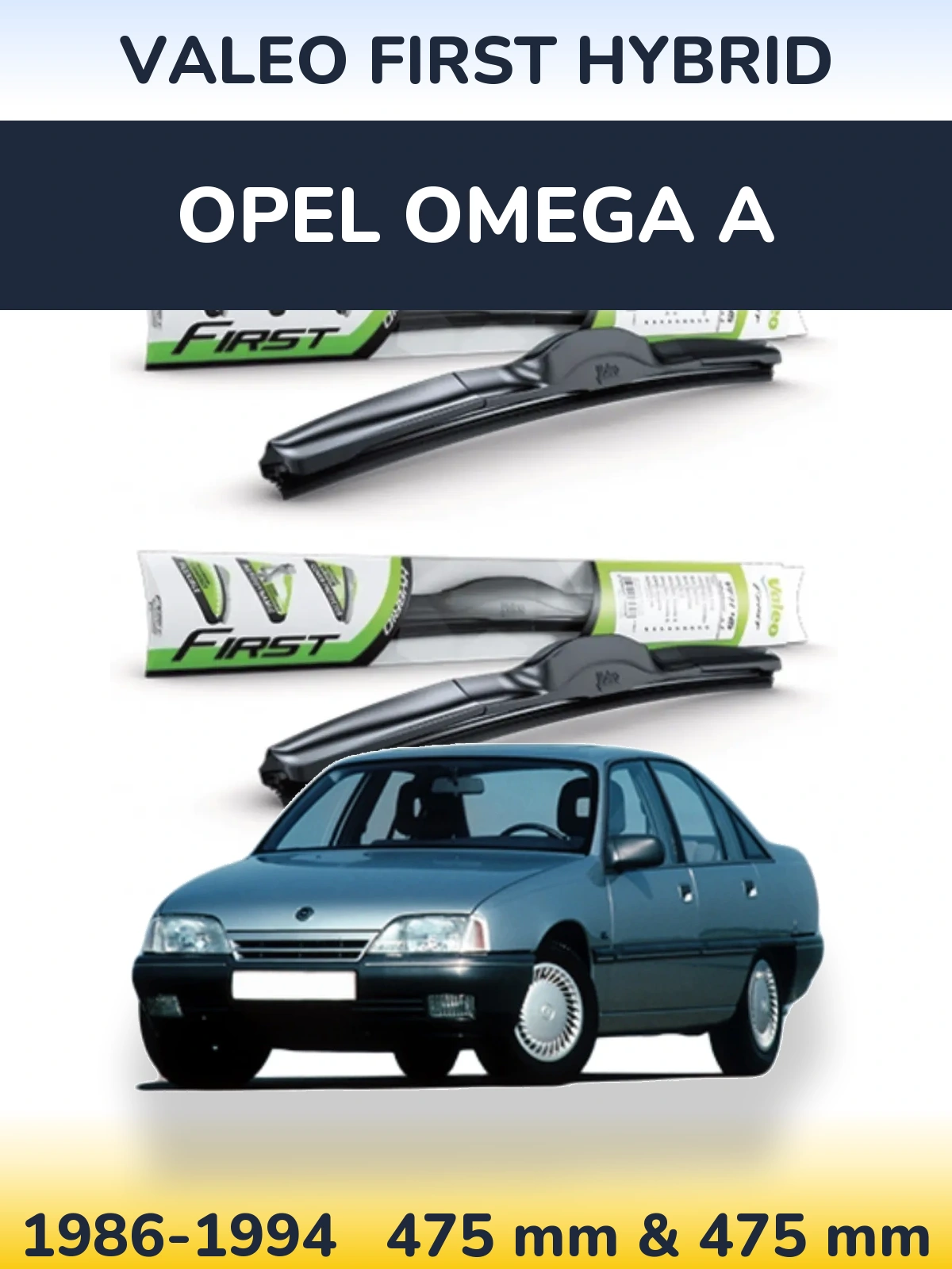 Sada předních stěračů Valeo First Hybrid 475 a 475 mm pro Opel Omega A 1986-1994