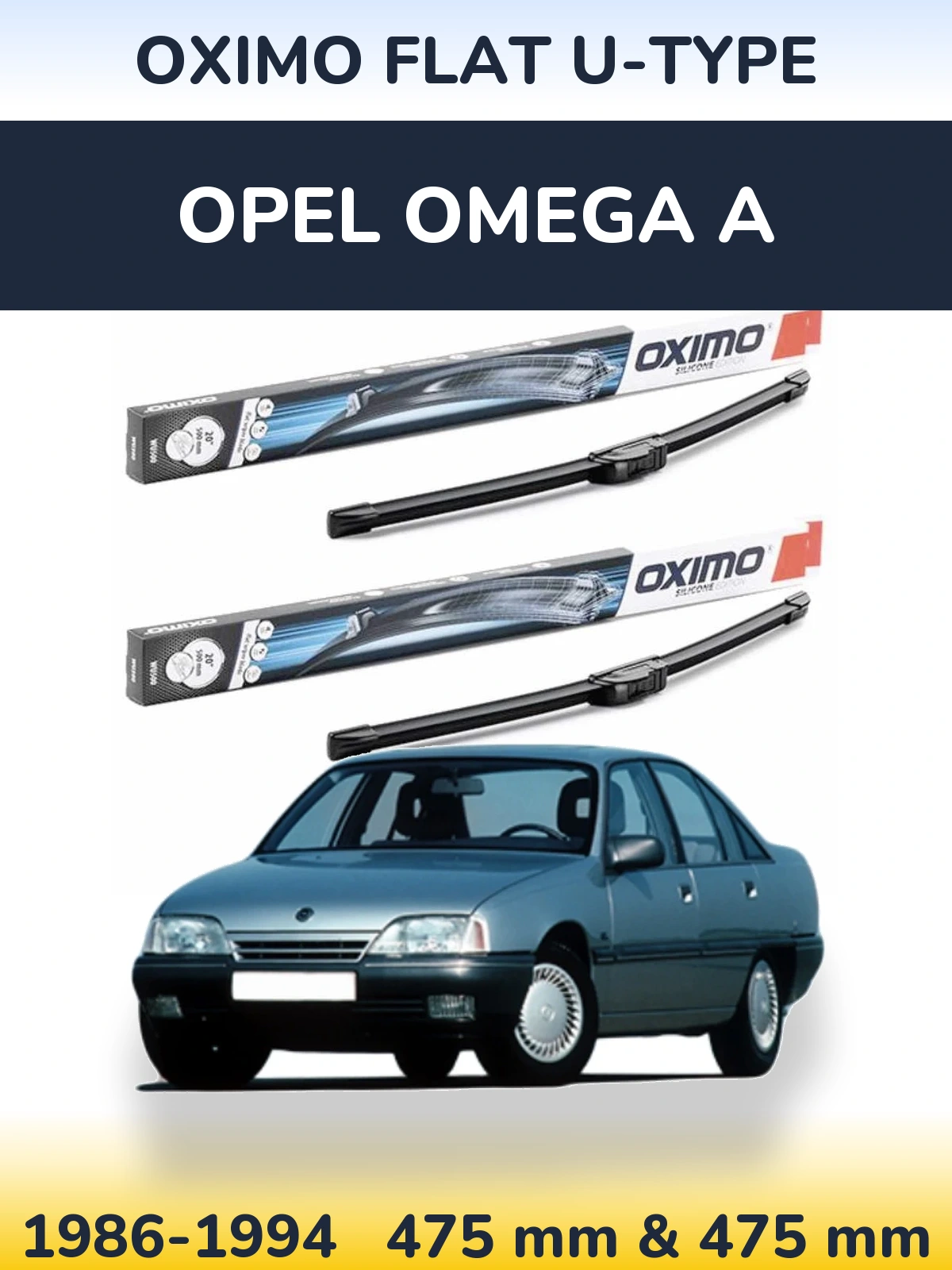 Sada předních stěračů Oximo Flat U-type 475 a 475 mm pro Opel Omega A 1986-1994