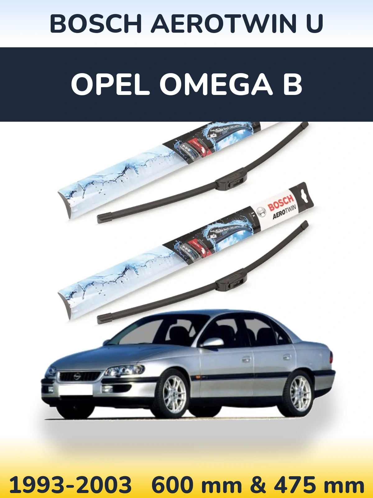 Sada předních stěračů BOSCH AeroTwin U 600 a 475 mm pro Opel Omega B 1993-2003