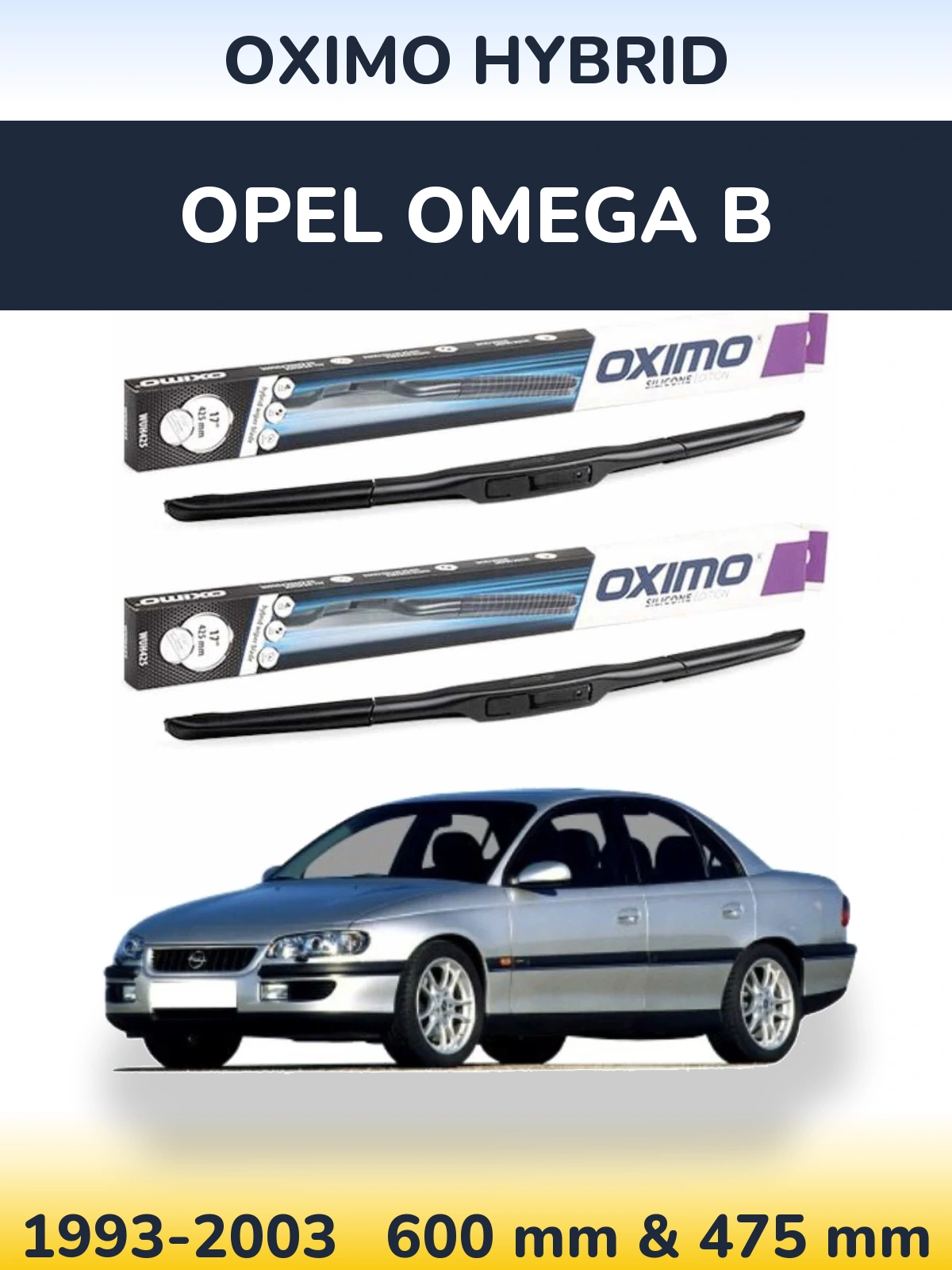 Sada předních stěračů Oximo Hybrid 600 a 475 mm pro Opel Omega B 1993-2003