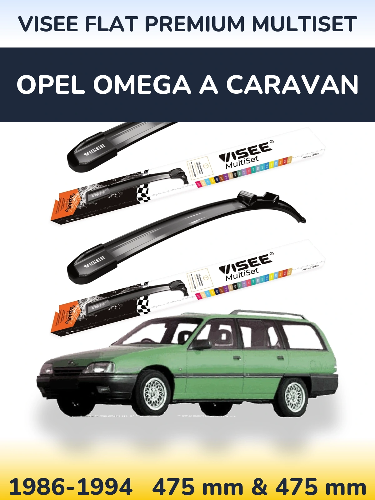 Sada předních stěračů VISEE FLAT PREMIUM MultiSet 475 a 475 mm pro Opel Omega A Caravan 1986-1994