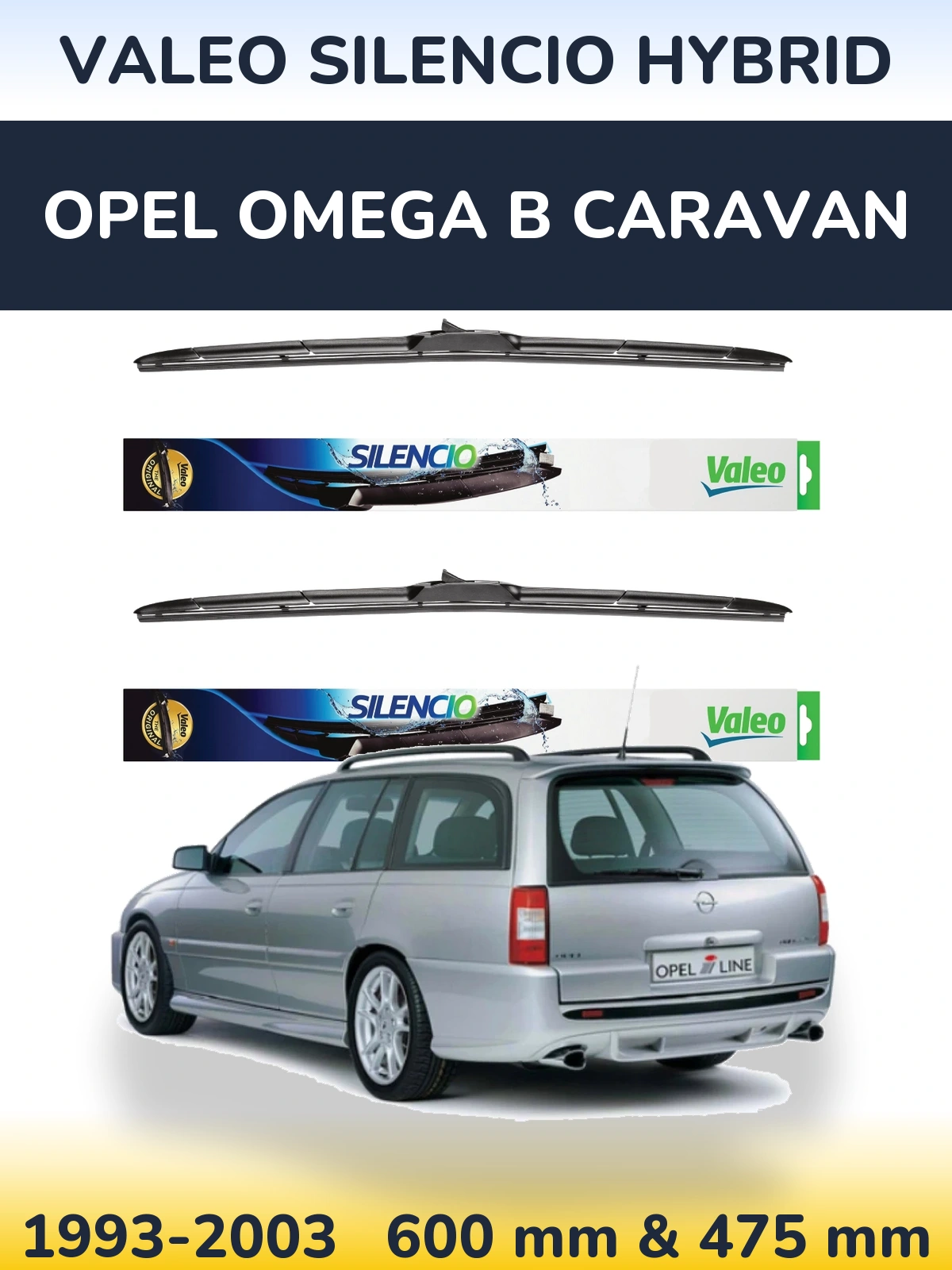 Sada předních stěračů Valeo Silencio Hybrid 600 a 475 mm pro Opel Omega B Caravan 1993-2003
