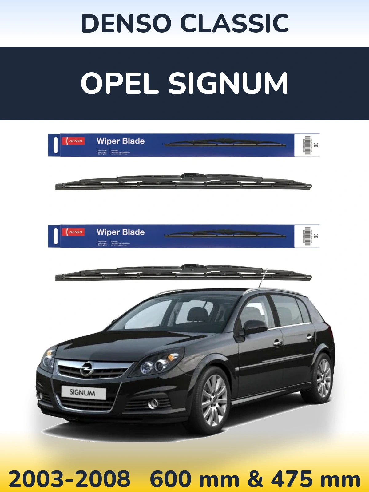 Sada předních stěračů Denso Classic 600 a 475 mm pro Opel Signum 2003-2008