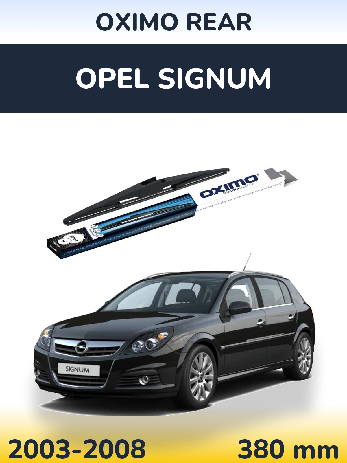 Zadní stěrač Oximo Rear 400 mm pro Opel Signum 2003-2008