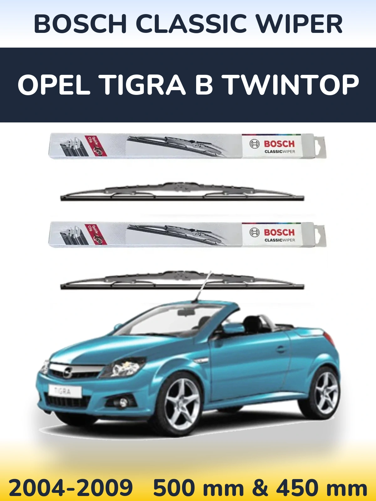 Sada předních stěračů BOSCH Classic Wiper 500 a 450 mm pro Opel Tigra B TwinTop 2004-2009