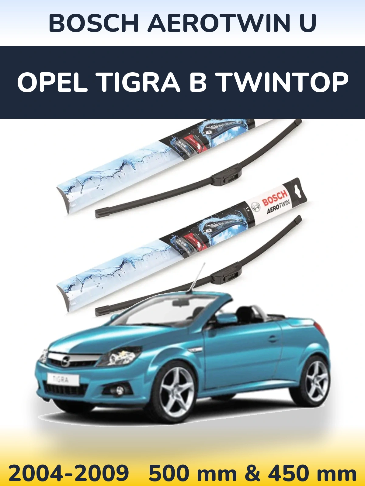 Sada předních stěračů BOSCH AeroTwin U 500 a 450 mm pro Opel Tigra B TwinTop 2004-2009