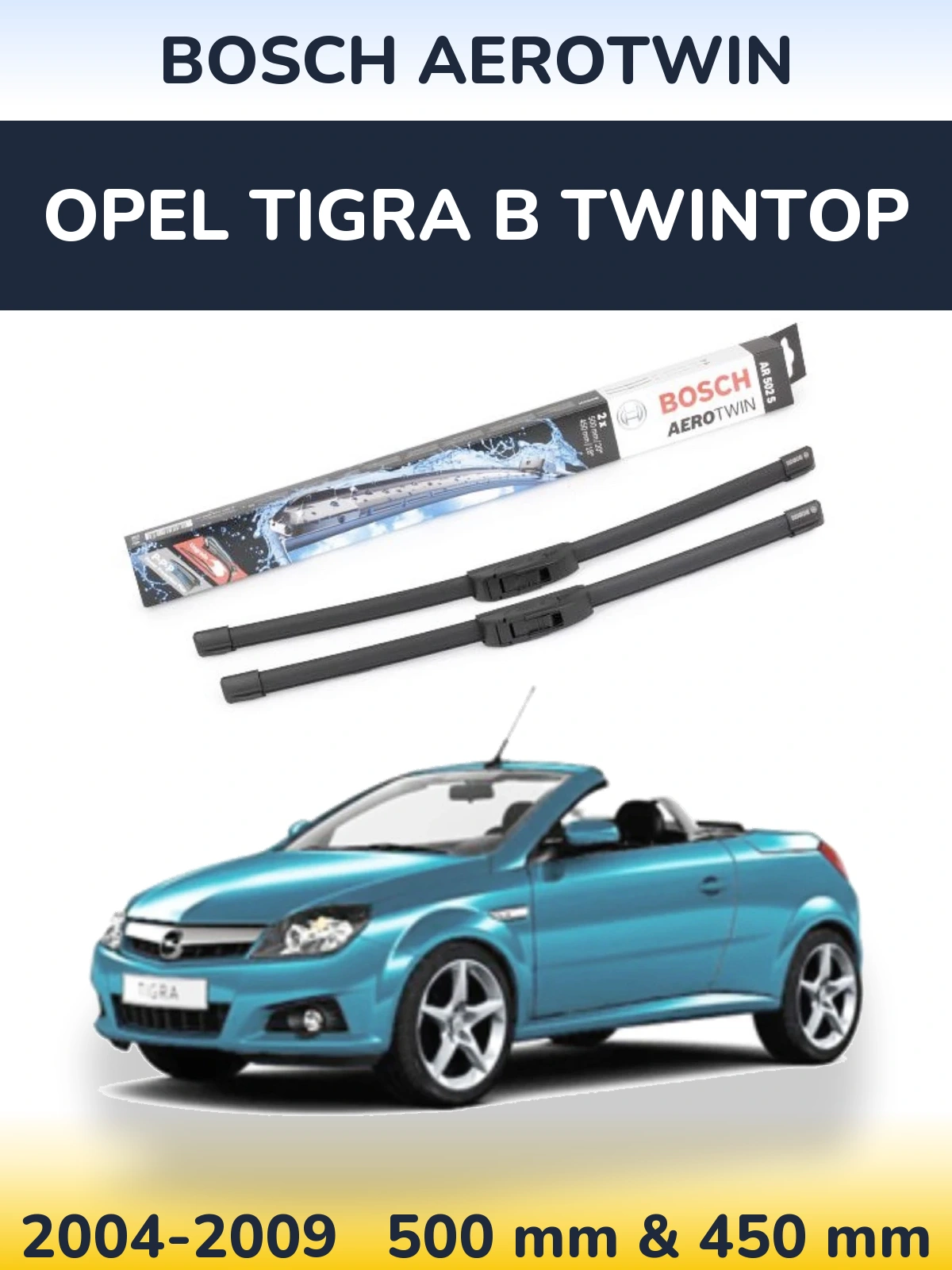 Sada předních stěračů BOSCH AeroTwin 500 a 450 mm pro Opel Tigra B TwinTop 2004-2009