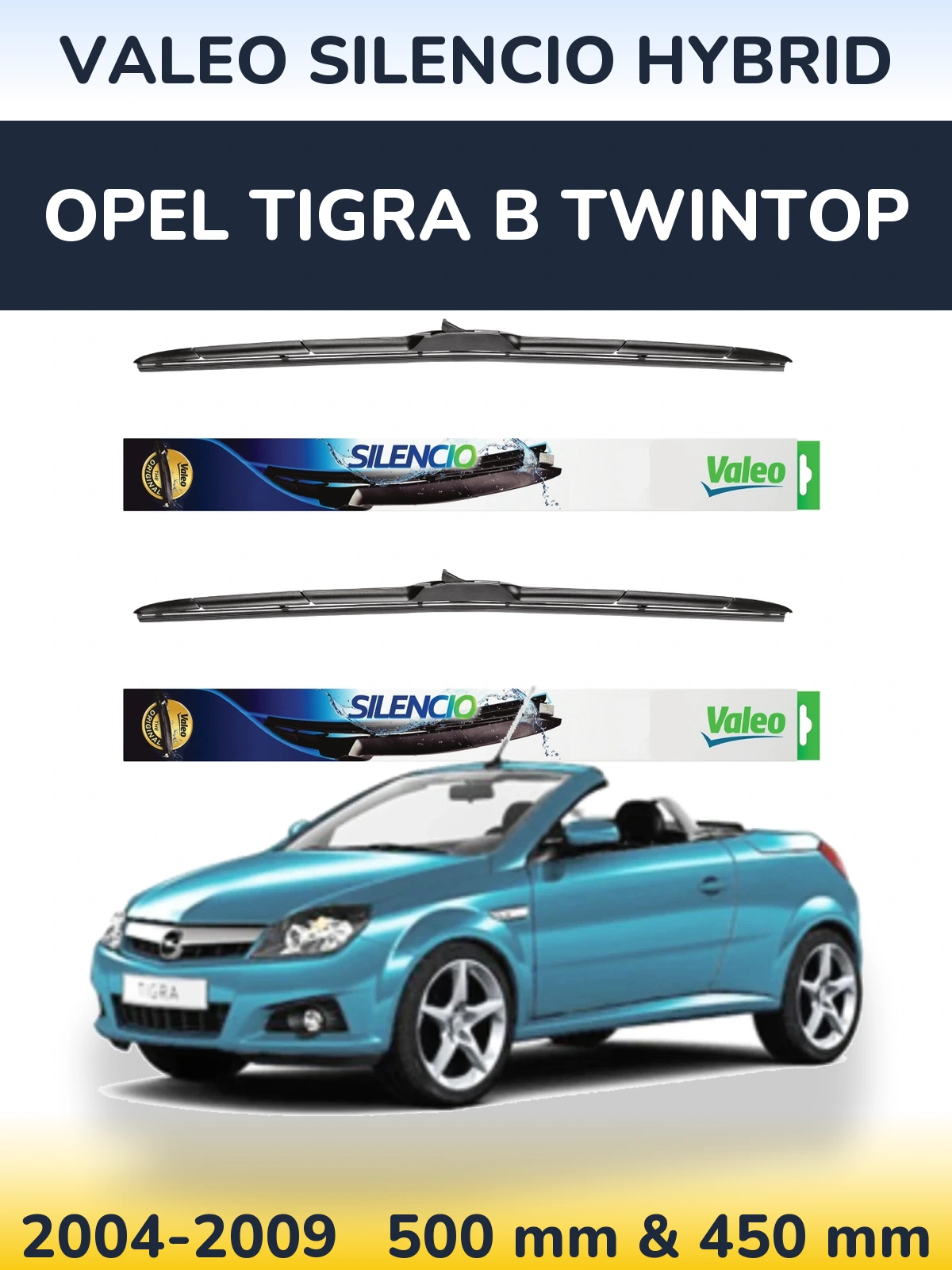 Sada předních stěračů Valeo Silencio Hybrid 500 a 450 mm pro Opel Tigra B TwinTop 2004-2009