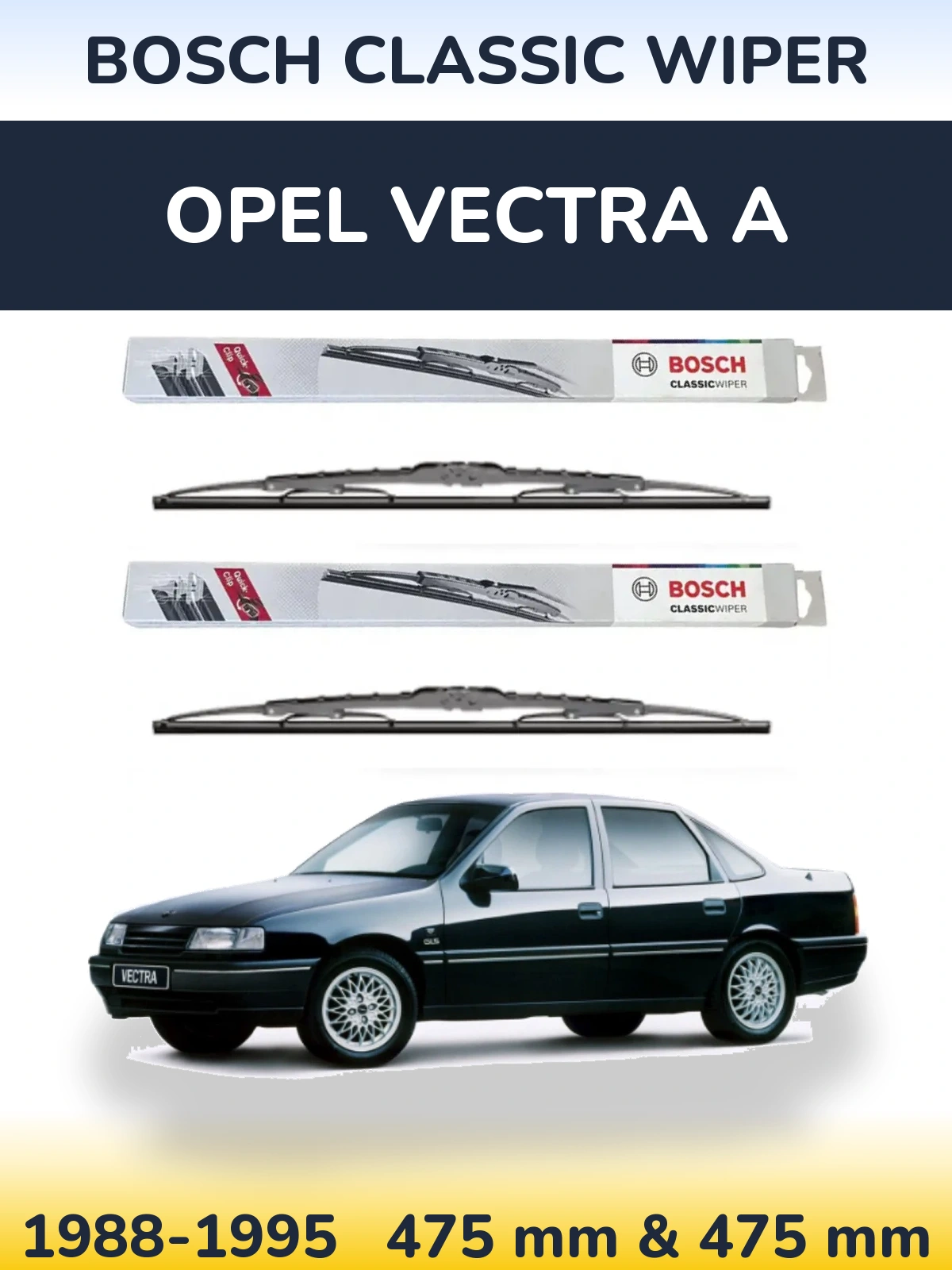 Sada předních stěračů BOSCH Classic Wiper 475 a 475 mm pro Opel Vectra A 1988-1995