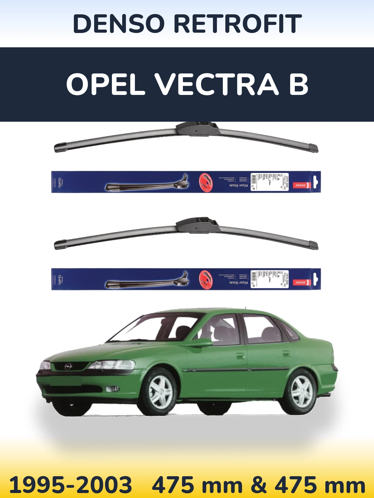 Sada předních stěračů Denso Retrofit 475 a 475 mm pro Opel Vectra B 1995-2003