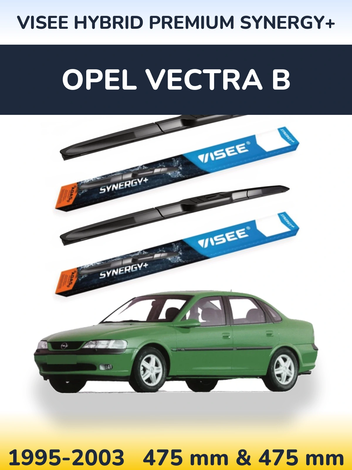 Sada předních stěračů VISEE HYBRID PREMIUM SYNERGY+ 475 a 475 mm pro Opel Vectra B 1995-2003