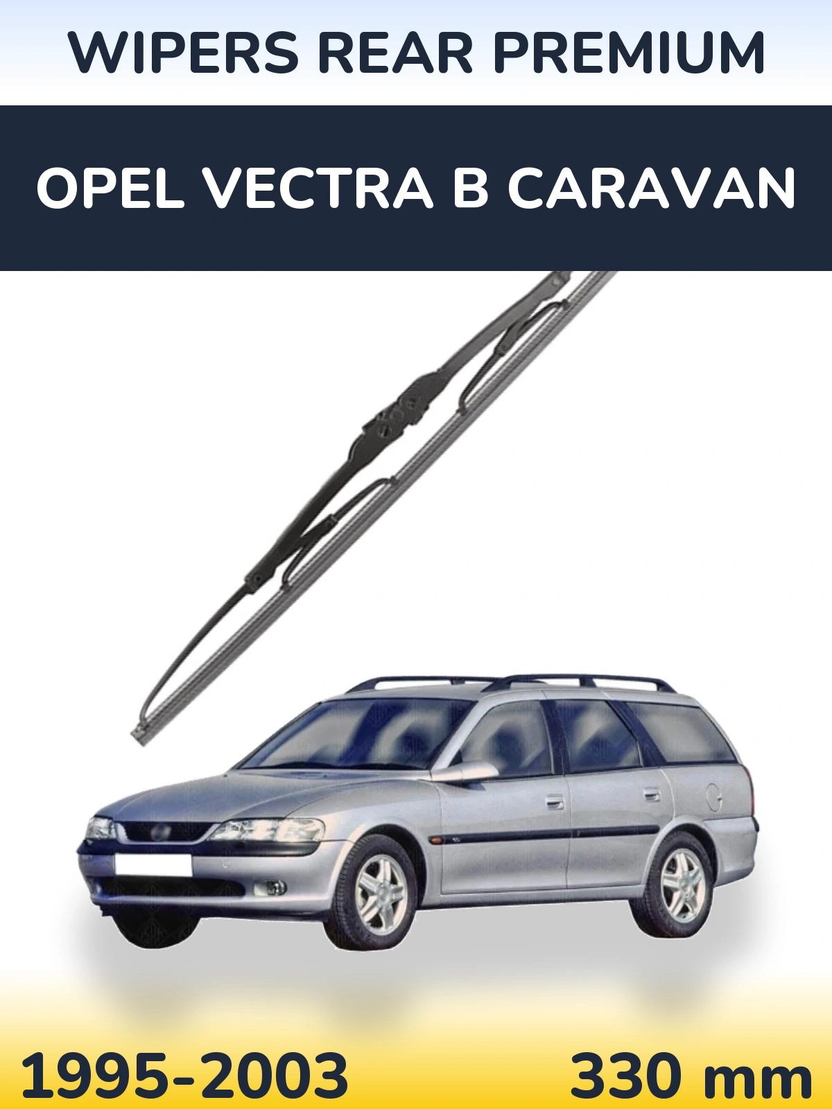 Zadní stěrač WIPERS REAR PREMIUM 330 mm pro Opel Vectra B Caravan 1995-2003
