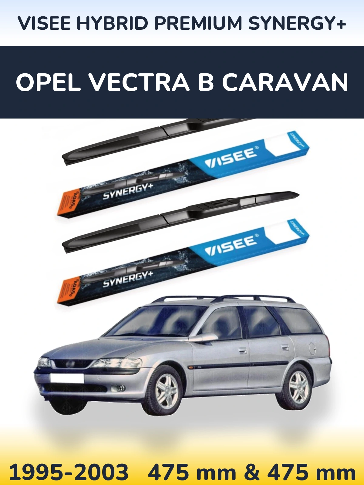 Sada předních stěračů VISEE HYBRID PREMIUM SYNERGY+ 475 a 475 mm pro Opel Vectra B Caravan 1995-2003