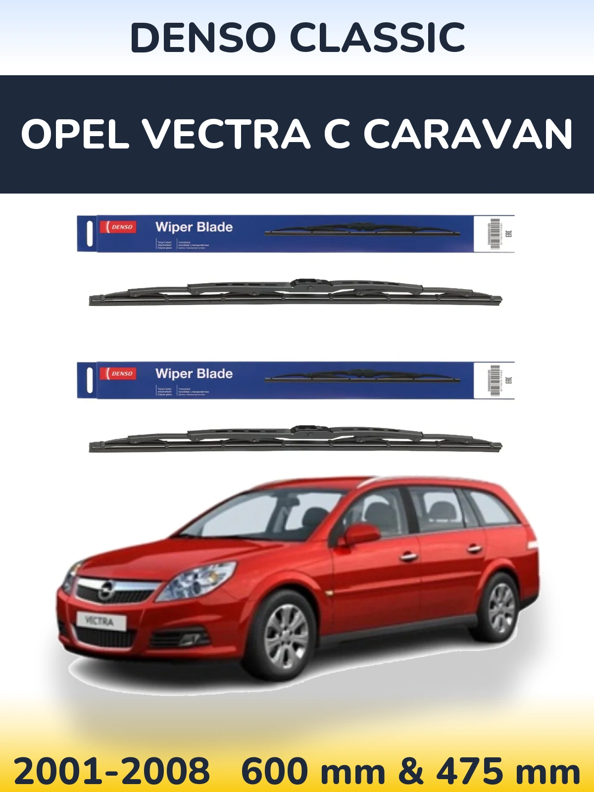 Sada předních stěračů Denso Classic 600 a 475 mm pro Opel Vectra C Caravan 2001-2008