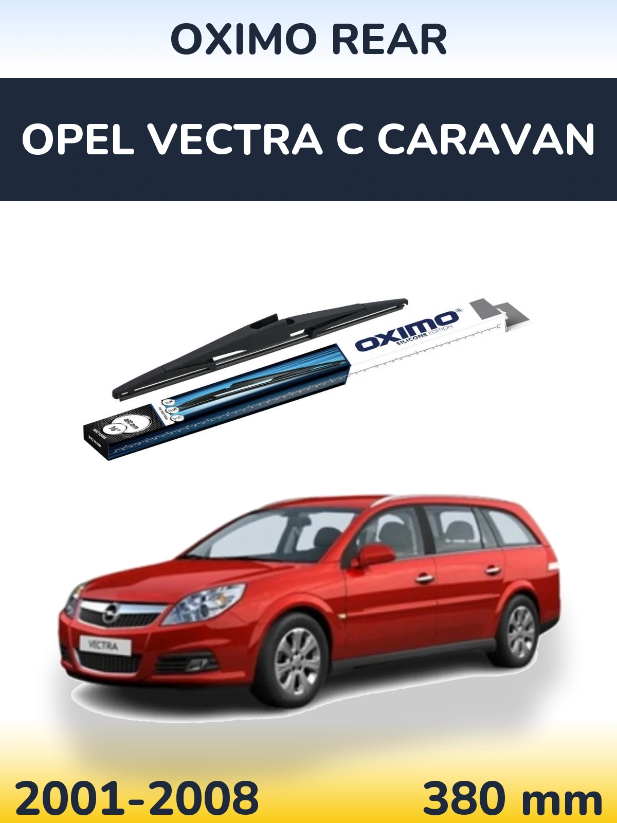 Zadní stěrač Oximo Rear 400 mm pro Opel Vectra C Caravan 2001-2008