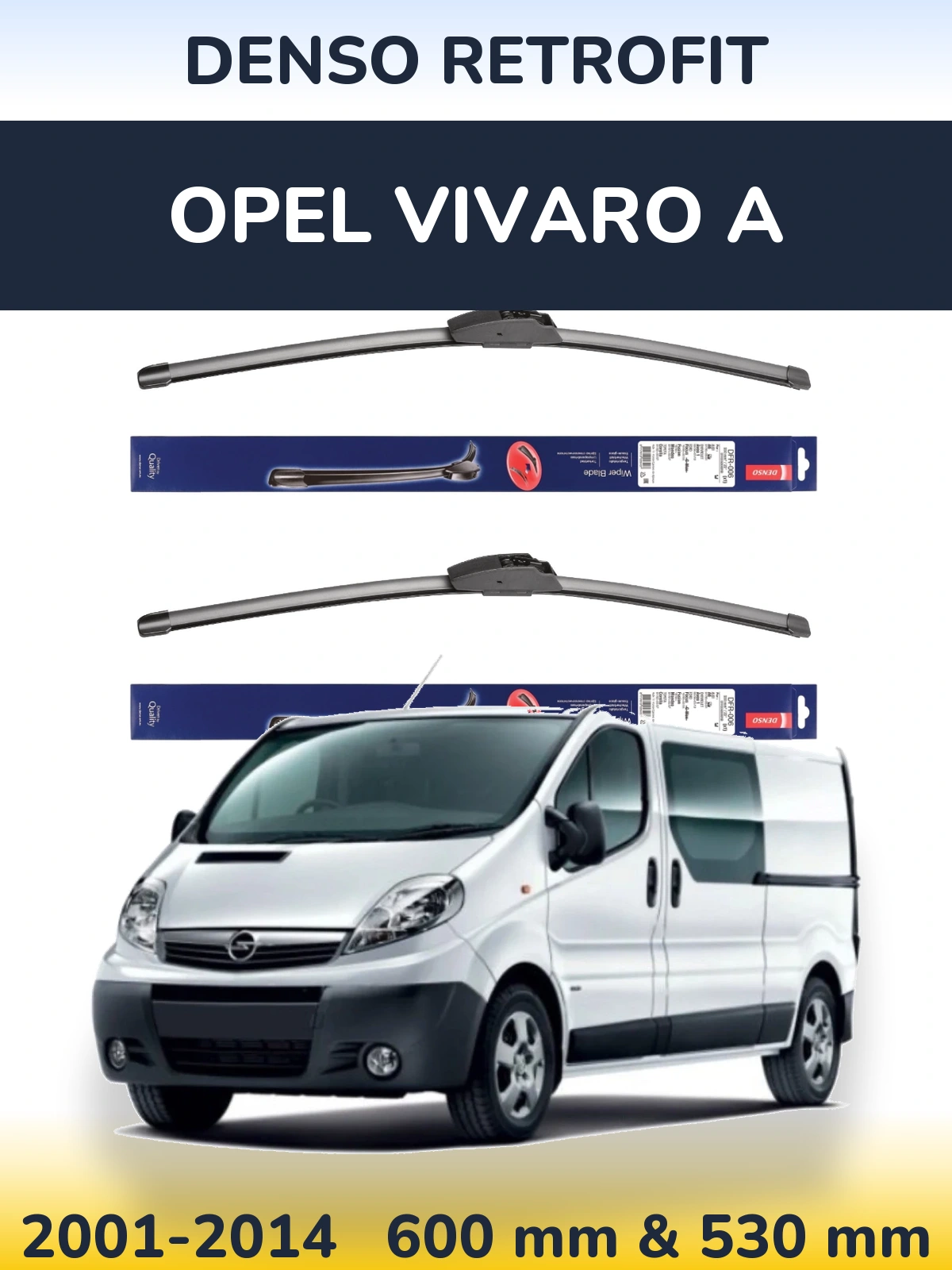 Комплект передніх щіток Denso Retrofit 600 & 530 мм для Opel Vivaro A 2001-2014