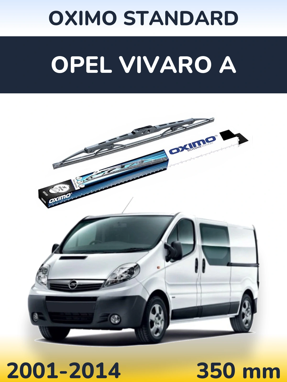 Zadní stěrač Oximo Standard 350 mm pro Opel Vivaro A 2001-2014
