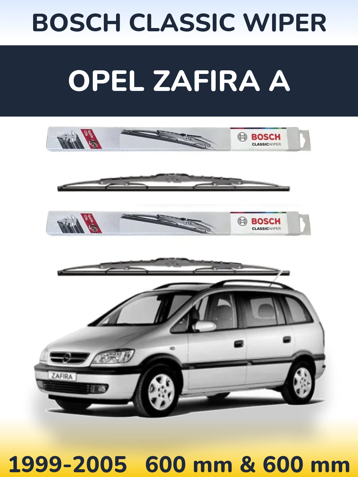 Sada předních stěračů BOSCH Classic Wiper 600 a 600 mm pro Opel Zafira A 1999-2005