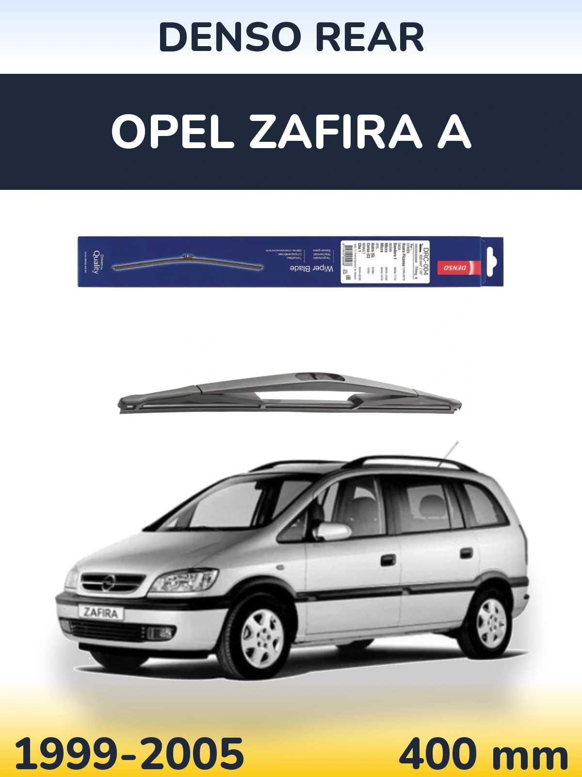 Zadní stěrač Denso Rear 400 mm pro Opel Zafira A 1999-2005