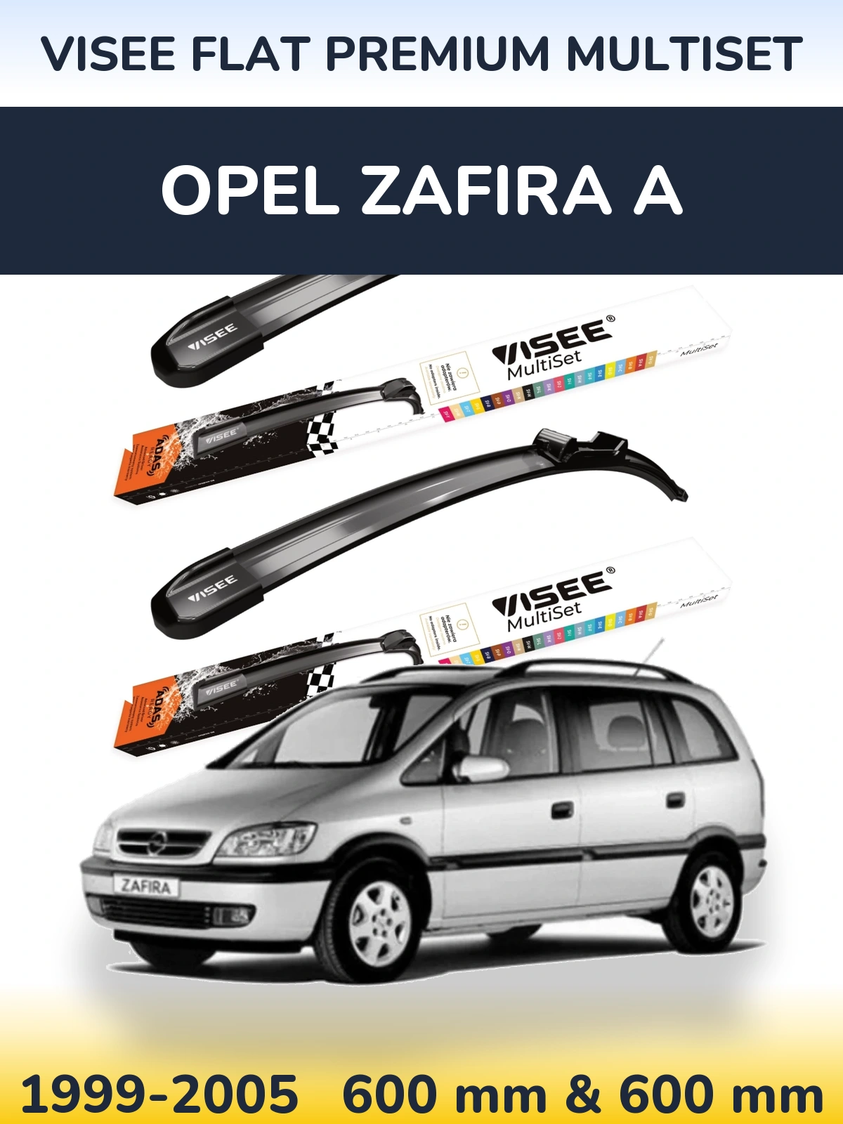 Sada předních stěračů VISEE FLAT PREMIUM MultiSet 600 a 600 mm pro Opel Zafira A 1999-2005