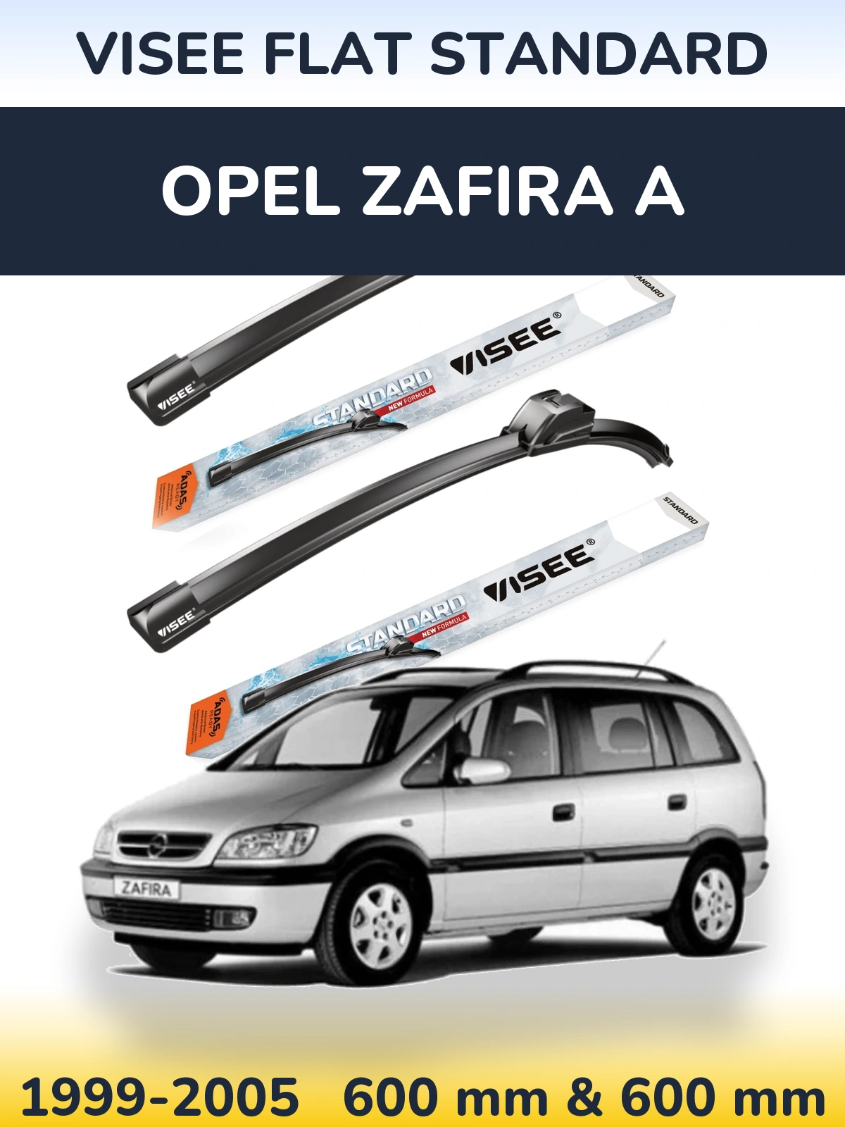 Комплект передніх щіток VISEE FLAT STANDARD 600 & 600 мм для Opel Zafira A 1999-2005