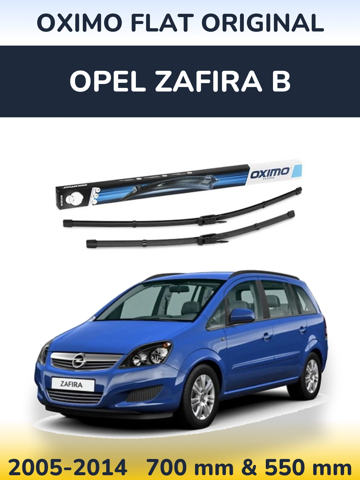 Sada předních stěračů Oximo Flat Original 700 a 550 mm pro Opel Zafira B 2005-2014