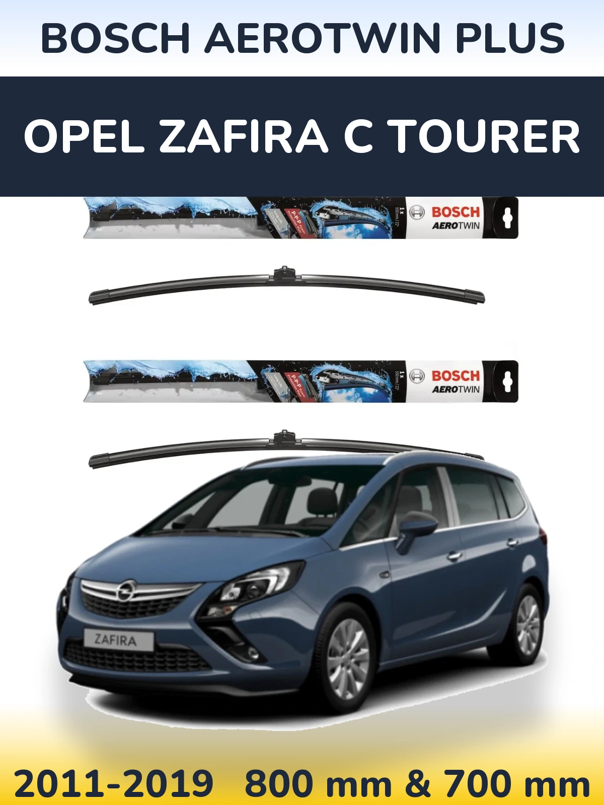 Sada předních stěračů BOSCH AeroTwin Plus 800 a 700 mm pro Opel Zafira C Tourer 2011-2019