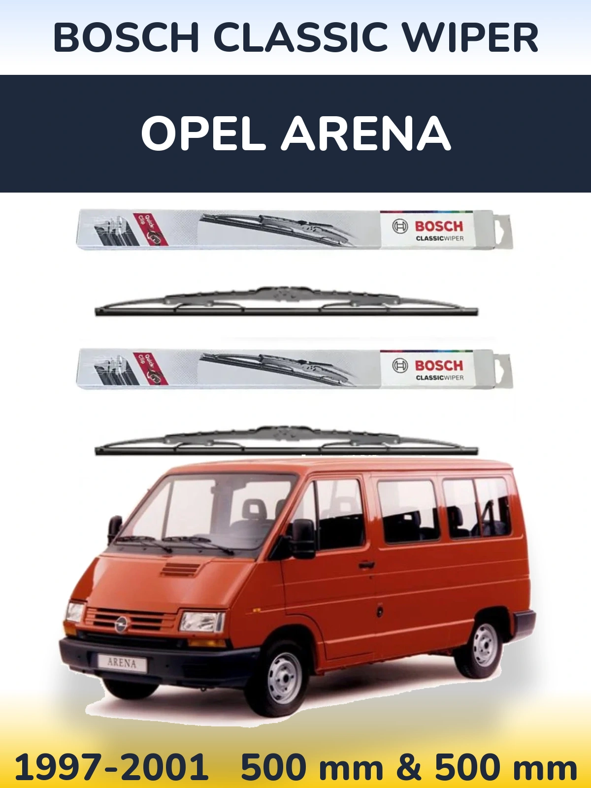 Sada předních stěračů BOSCH Classic Wiper 500 a 500 mm pro Opel Arena 1997-2001