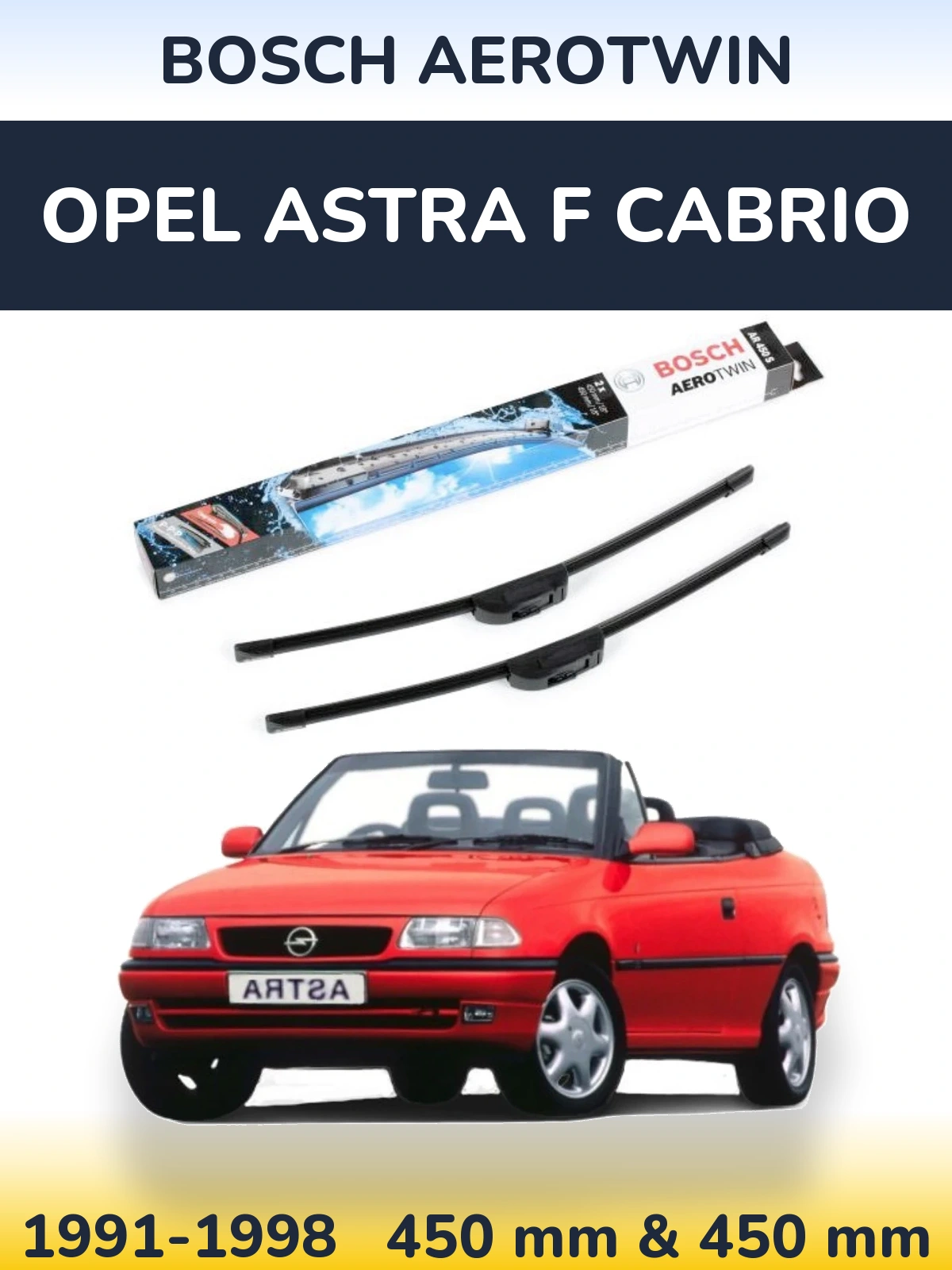 Sada předních stěračů BOSCH AeroTwin 450 a 450 mm pro Opel Astra F cabrio 1991-1998