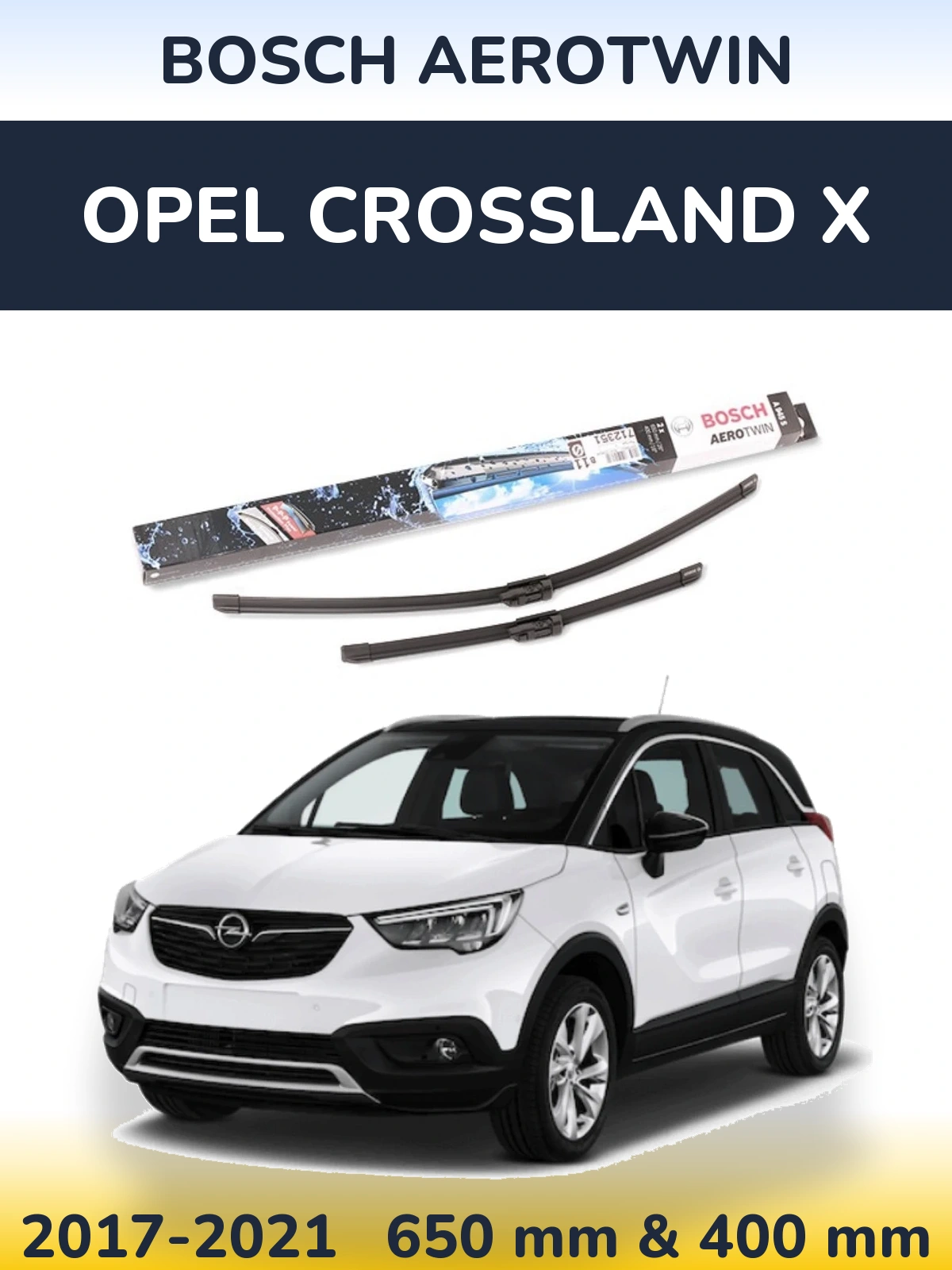 Sada předních stěračů BOSCH AeroTwin 650 a 400 mm pro Opel Crossland X 2017-2021