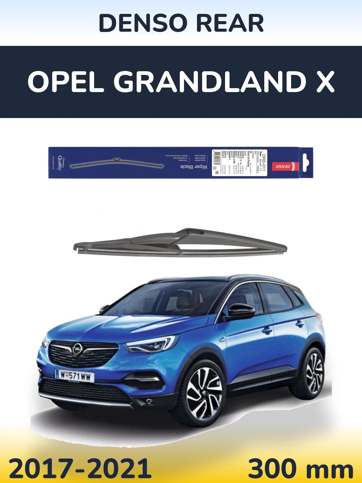 Задня щітка Denso Rear 300 мм для Opel Grandland X 2017-2021