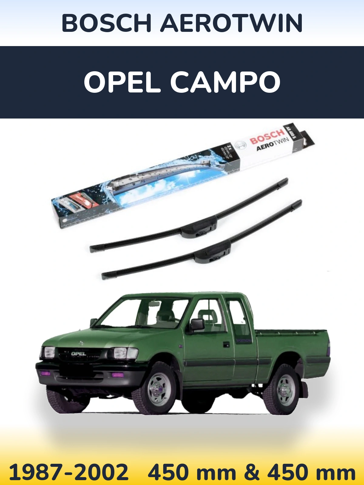 Sada předních stěračů BOSCH AeroTwin 450 a 450 mm pro Opel Campo 1987-2002