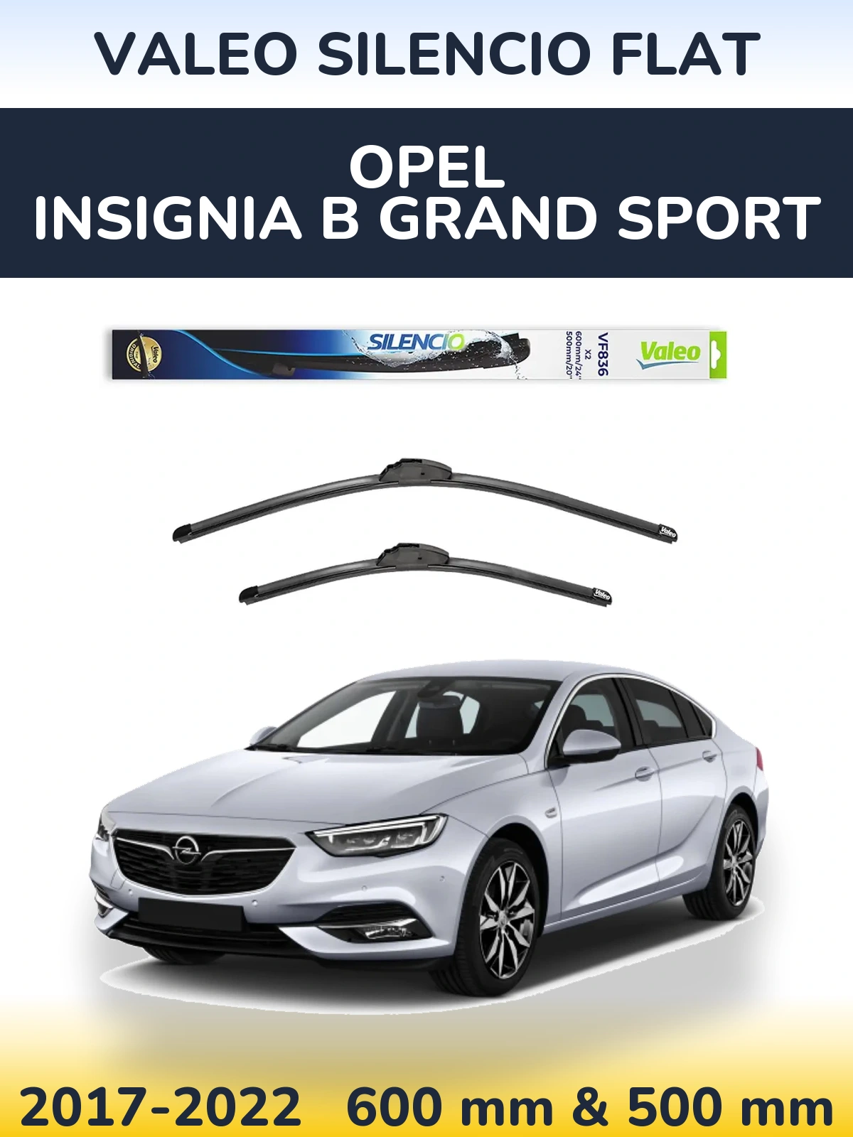 Sada předních stěračů Valeo Silencio Flat 600 a 500 mm pro Opel Insignia B Grand Sport 2017-2022